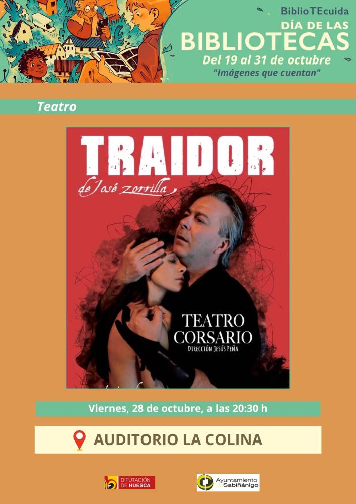 Imagen Día de la Biblioteca. Teatro Traidor, de José Zorrilla, con Teatro Corsario