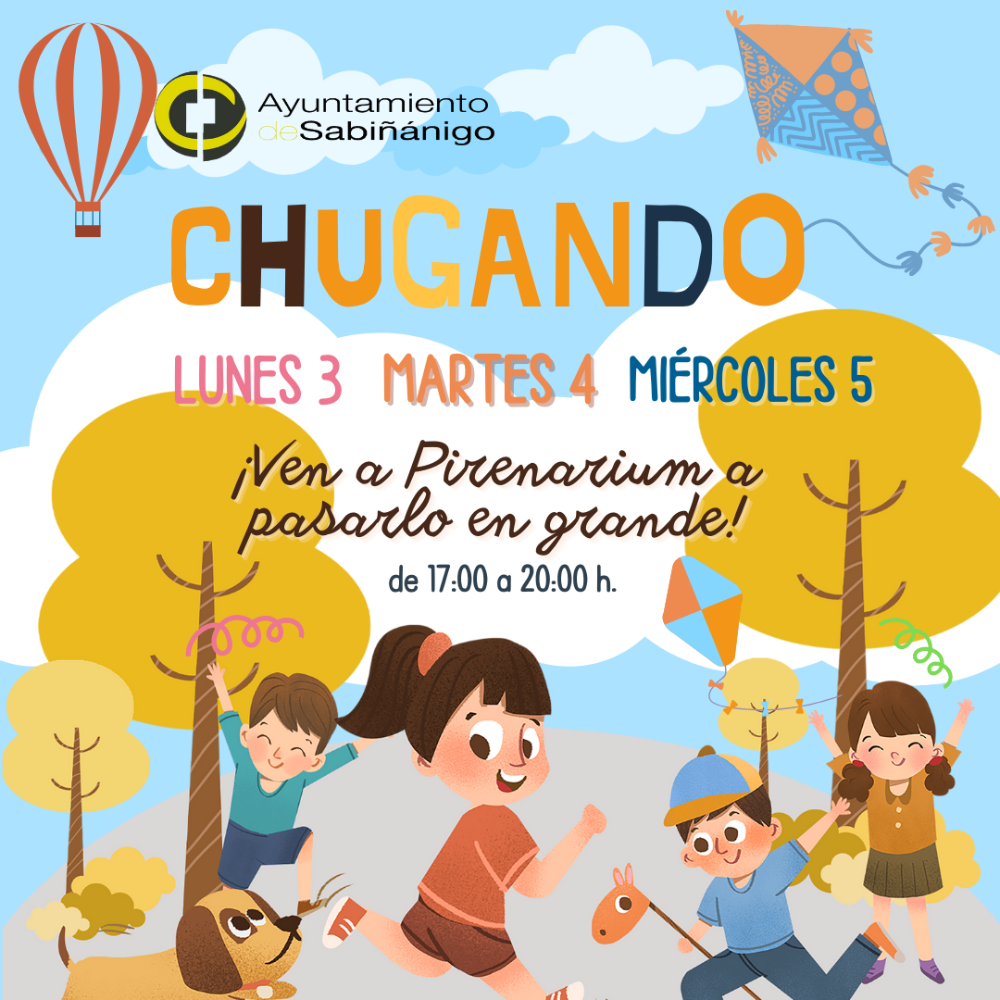 Imagen El Ayuntamiento de Sabiñánigo organiza un año más Chugando con talleres, juegos y yincana