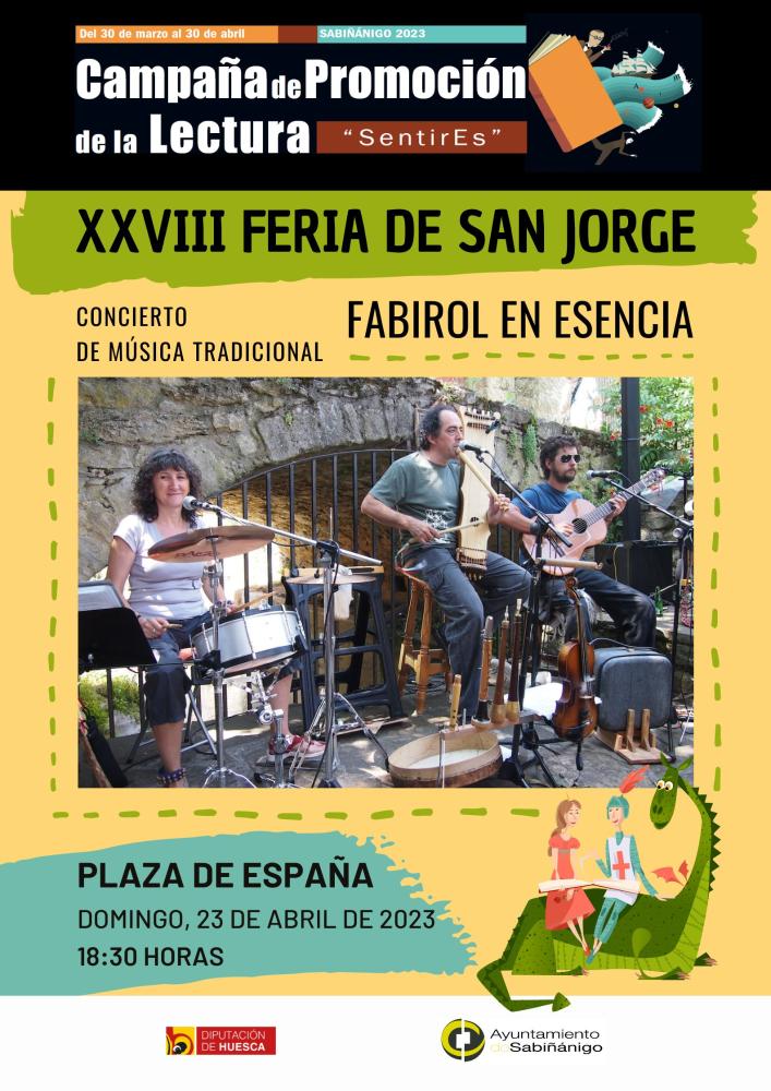 Imagen Feria de San Jorge XXVIII: Fabirol en Esencia