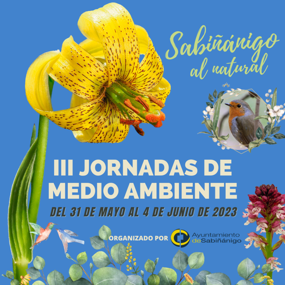 Imagen El Ayuntamiento de Sabiñánigo organiza del 31 de mayo al 4 de junio la tercera edición de las Jornadas de Medio Ambiente Sabiñánigo al Natural