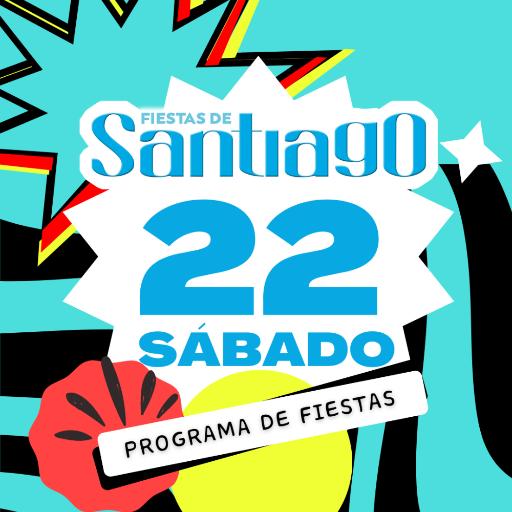 Imagen Fiestas Santiago - Programación Sábado 22