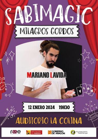 Imagen Sabimagic: Milagros gordos, con Mariano Lavida
