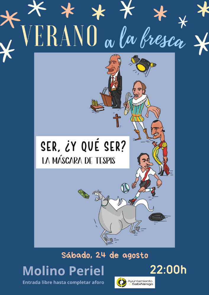Imagen Verano a la fresca: Ser, ¿y qué ser?, con La Máscara de Tespis