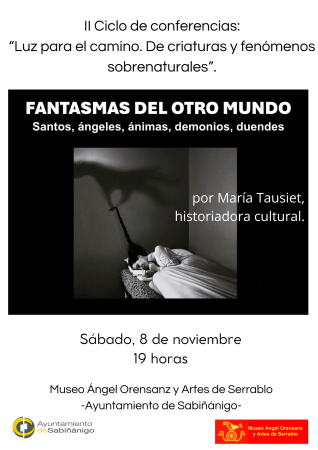 Imagen Charla: 'Fantasmas del otro mundo. Santos, ángeles, ánimas, demonios..."