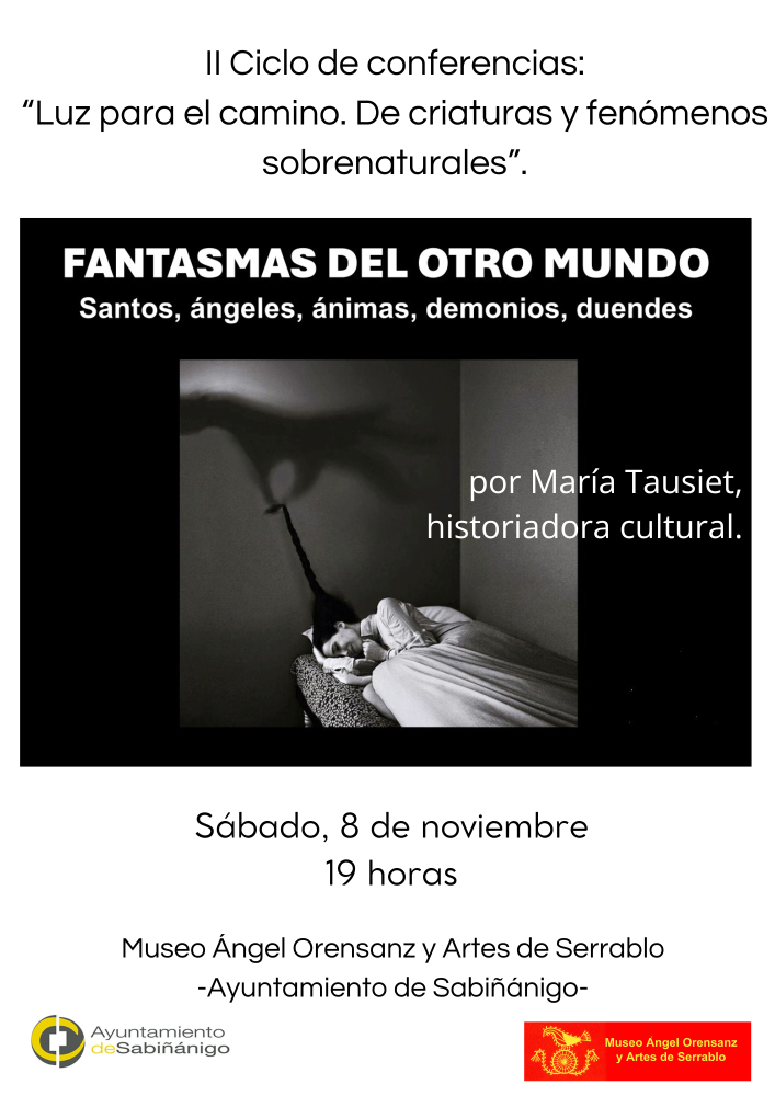 Imagen Charla: 'Fantasmas del otro mundo. Santos, ángeles, ánimas, demonios...