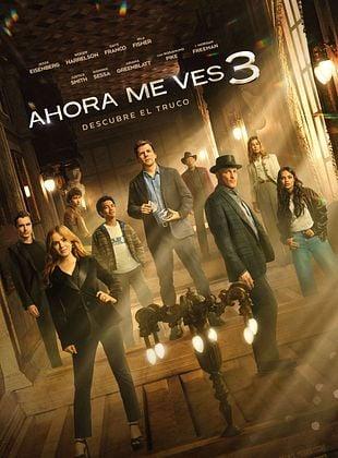 Imagen Cine: 'Ahora me ves 3'