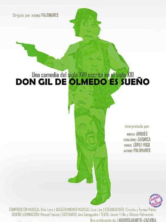 Don Gil de Olmedo es sueño