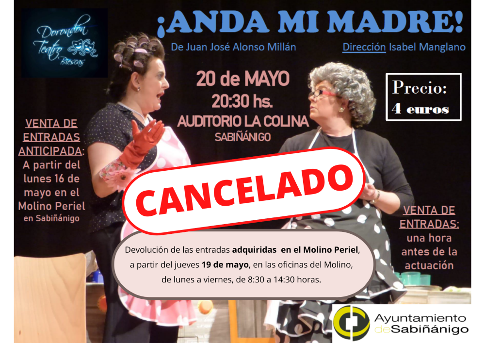 Imagen SUSPENDIDO el Teatro ¡Anda, mi madre...!