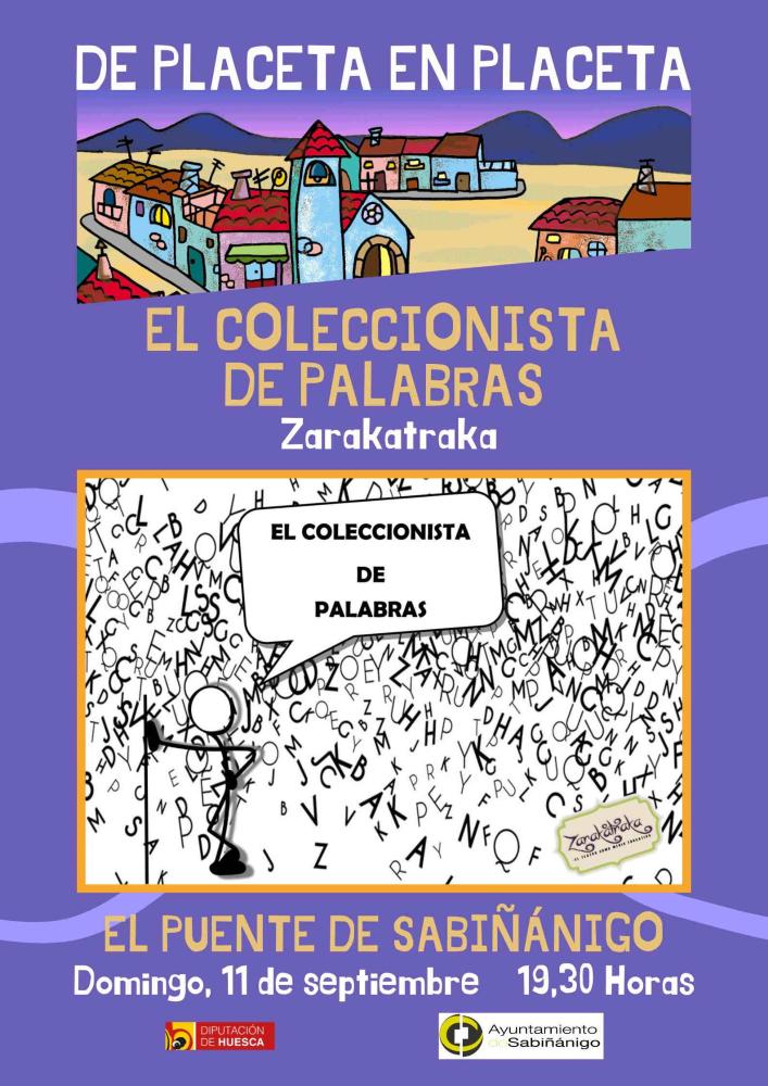 Imagen Teatro infantil en el Puente de Sabiñánigo `El coleccionista de palabras´